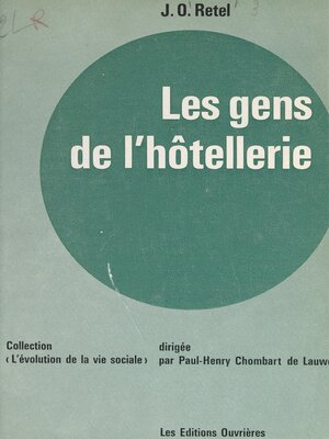 cover image of Les gens de l'hôtellerie